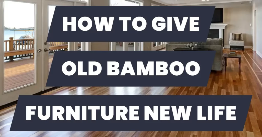 bamboo furniture refinishing