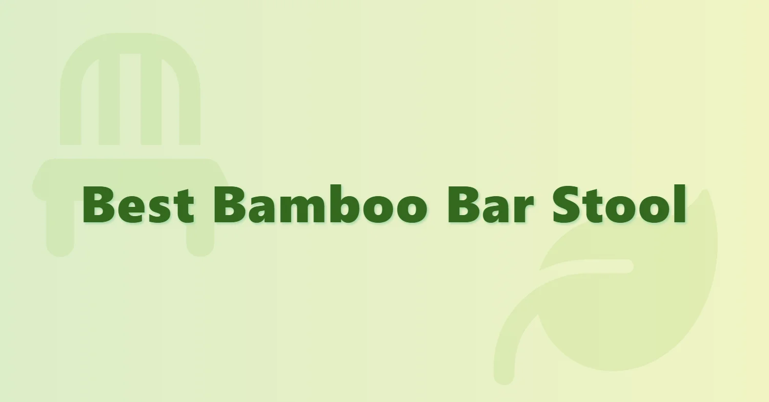 best bamboo bar stool