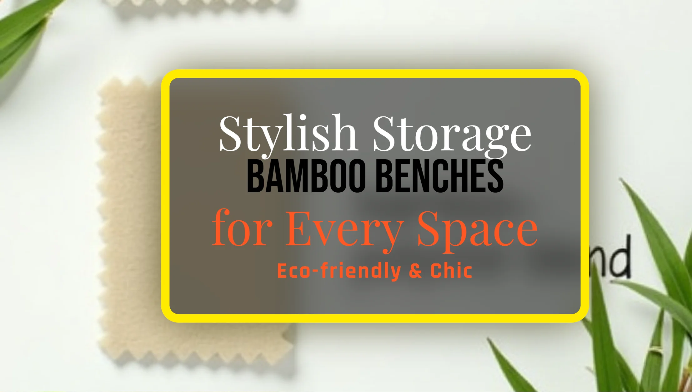 Best Bamboo Storage Benches